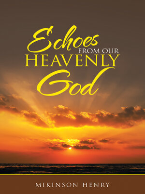 cover image of Echoes from Our Heavenly God